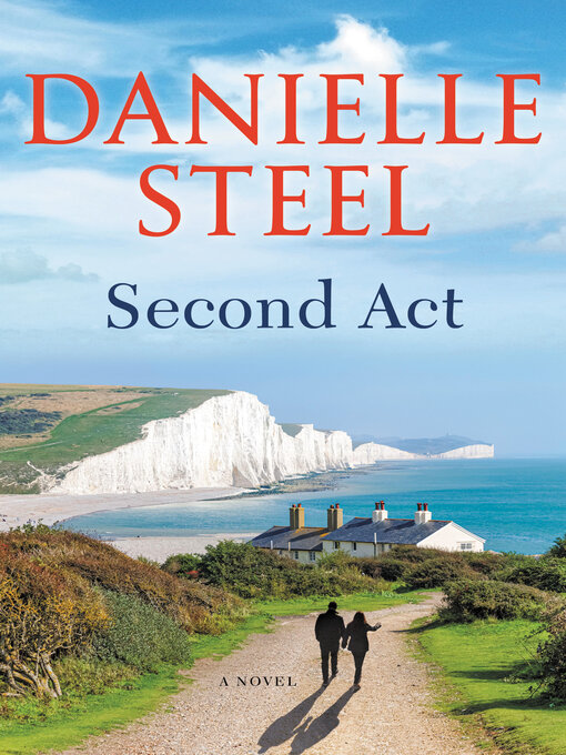 Title details for Second Act by Danielle Steel - Available